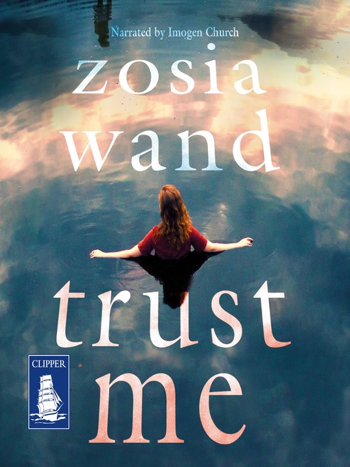 Title details for Trust Me by Zosia Wand - Available